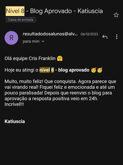 Resultado de Katiuscia na Mentoria Alvo 10K — blog aprovado em 24h